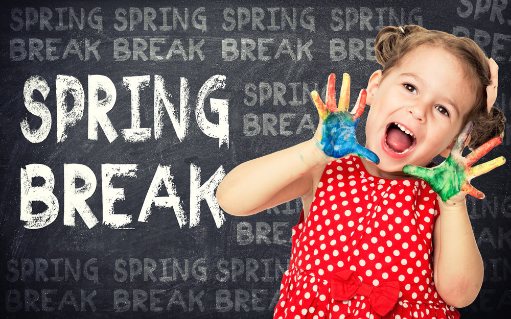 How do you plan your Kid’s Spring Break?